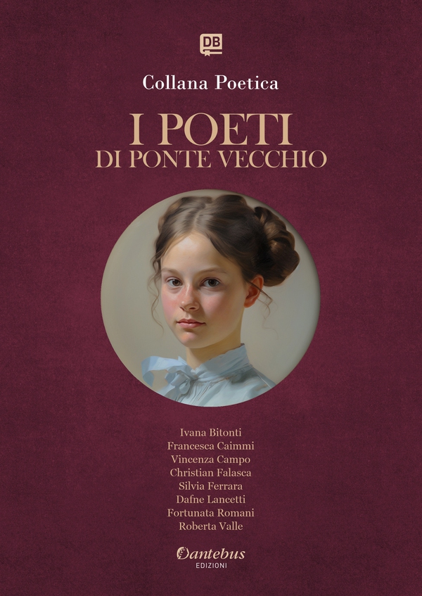 Collana Poetica I Poeti di Ponte Vecchio vol. 74 - Edizione 2025 - Librerie.coop