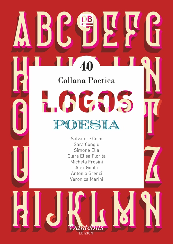Collana Poetica Logos vol. 40 - Librerie.coop Collana Poetica Logos vol. 40 - Librerie.coop