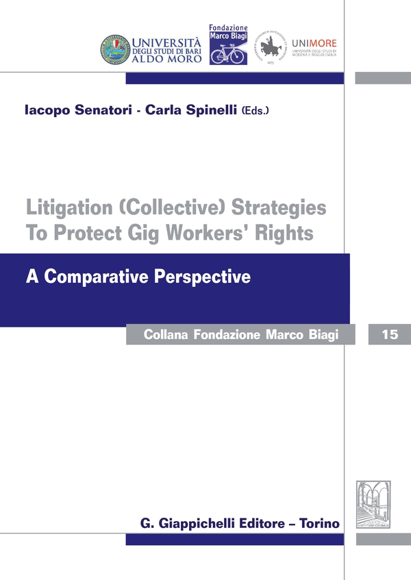 Litigation (collective) Strategies To Protect Gig Workers' Rights - Librerie.coop Litigation (collective) Strategies To Protect Gig Workers' Rights - Librerie.coop