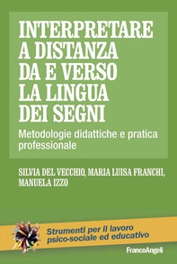 Interpretare a distanza da e verso la lingua dei segni - Librerie.coop