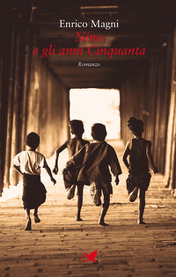 Nino e gli anni Cinquanta - Librerie.coop Nino e gli anni Cinquanta - Librerie.coop
