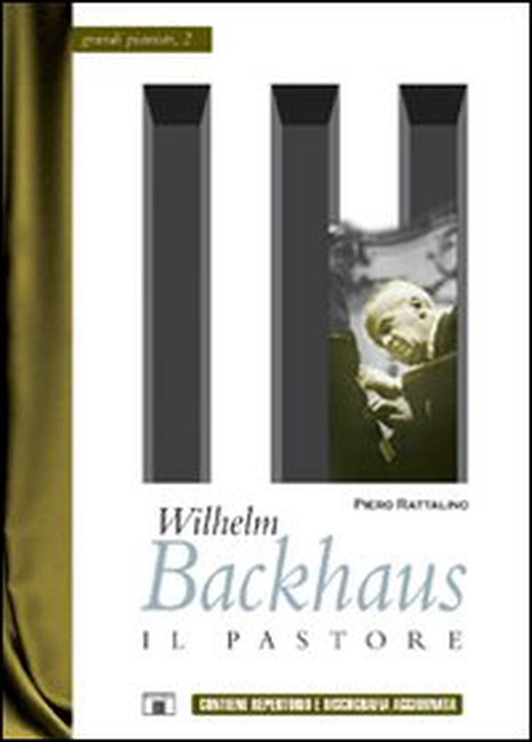 Wilhelm Backhaus. Il pastore - Librerie.coop Wilhelm Backhaus. Il pastore - Librerie.coop