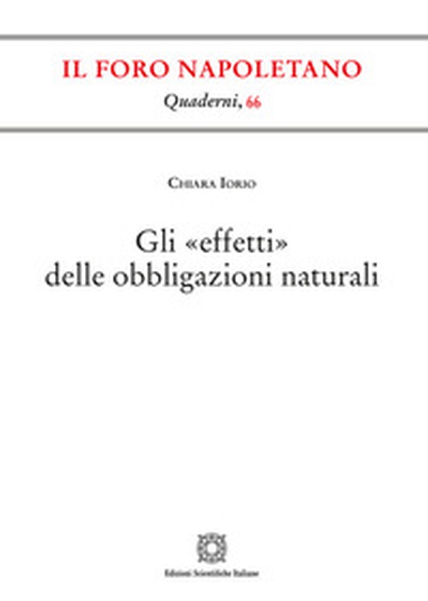 Gli «effetti» delle obbligazioni naturali - Librerie.coop