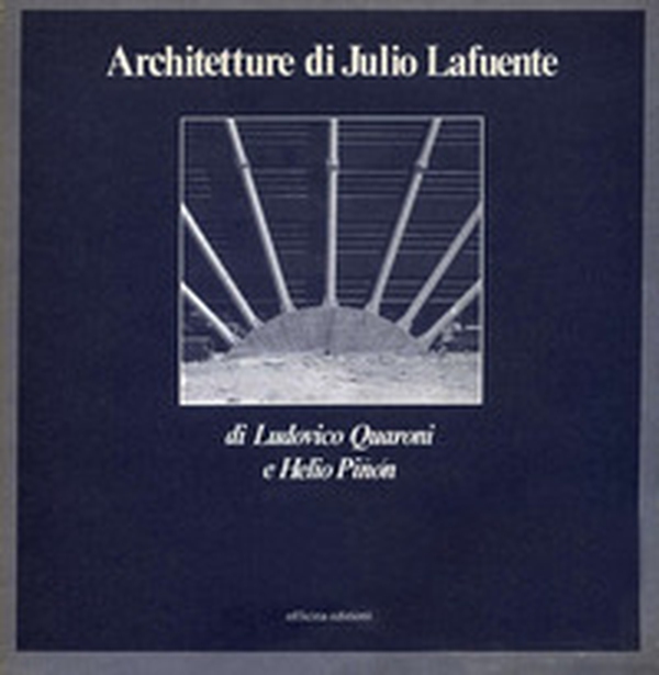 Architetture di Julio Lafuente - Librerie.coop Architetture di Julio Lafuente - Librerie.coop