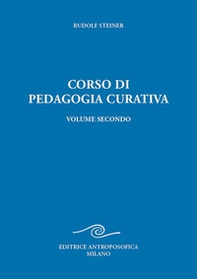 Corso di pedagogia curativa - Vol. 2 - Librerie.coop