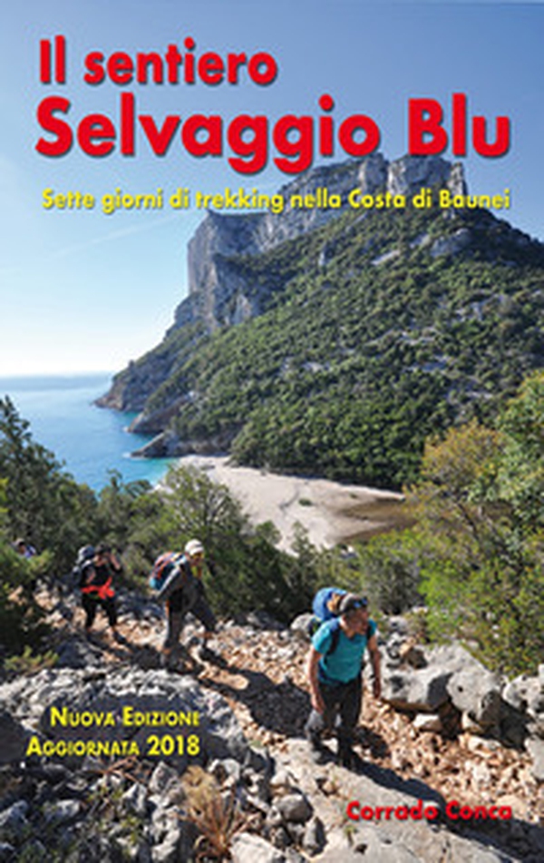 Il sentiero Selvaggio Blu - Librerie.coop Il sentiero Selvaggio Blu - Librerie.coop
