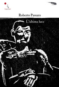 L'ultima luce - Librerie.coop