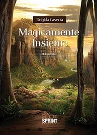 Magicamente insieme - Librerie.coop