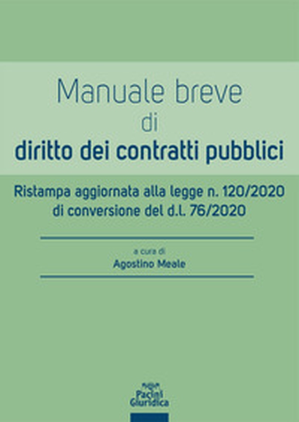 Manuale breve di diritto dei contratti pubblici - Librerie.coop Manuale breve di diritto dei contratti pubblici - Librerie.coop