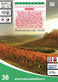 Carta n. 36. Roero. Carta escursionistica 1:25.000 - Librerie.coop
