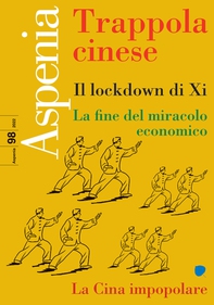 Aspenia n. 98 - Trappola cinese - Librerie.coop