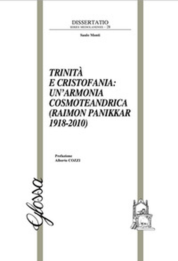 Trinità e Cristofania: un'armonia cosmoteandrica (Raimon Panikkar 1918-2010) - Librerie.coop Trinità e Cristofania: un'armonia cosmoteandrica (Raimon Panikkar 1918-2010) - Librerie.coop