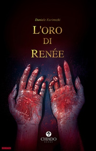 L'oro di Renée - Librerie.coop