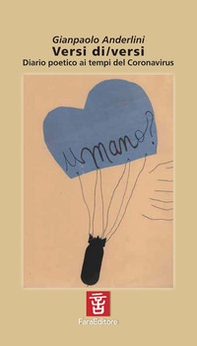 Versi di/versi. Diario poetico ai tempi del Coronavirus - Librerie.coop