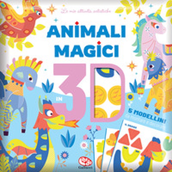 Animali magici in 3D - Librerie.coop