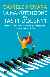 La manutenzione dei tasti dolenti - Librerie.coop