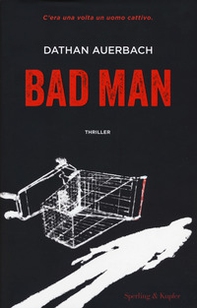 Bad man - Librerie.coop