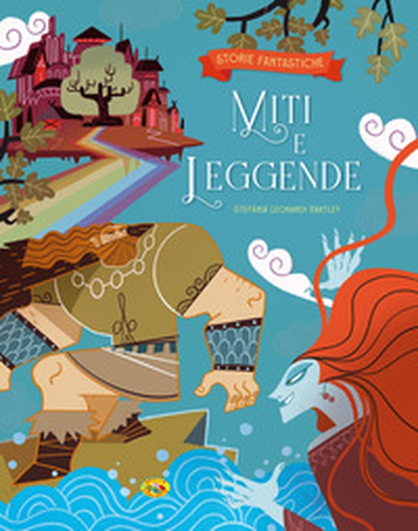 Miti e leggende - Librerie.coop Miti e leggende - Librerie.coop