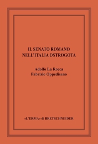 Il senato romano nell'Italia ostrogota - Librerie.coop