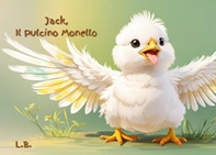 Jack, il pulcino monello - Librerie.coop