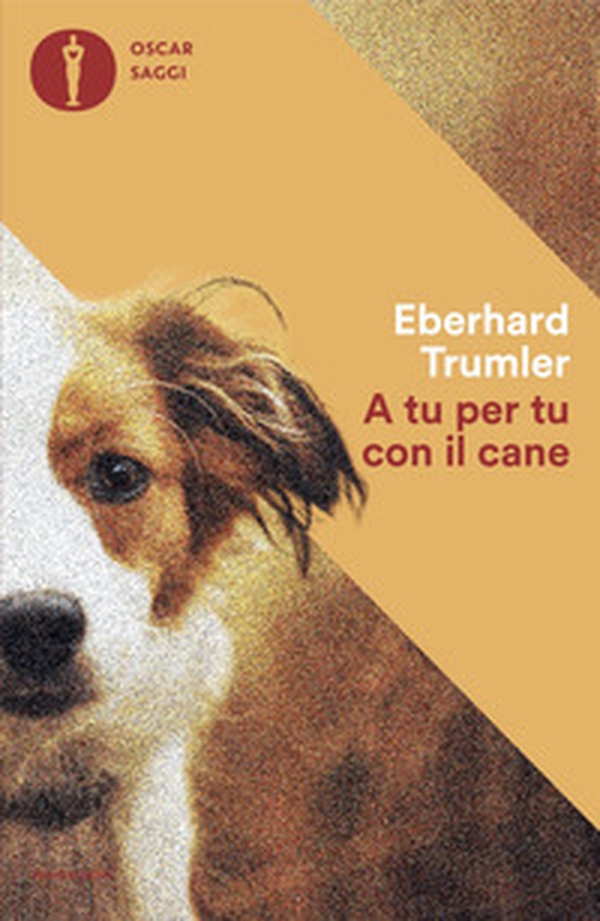 A tu per tu con il cane - Librerie.coop A tu per tu con il cane - Librerie.coop