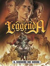 Il signore dei sogni. La leggenda - Vol. 2 - Librerie.coop