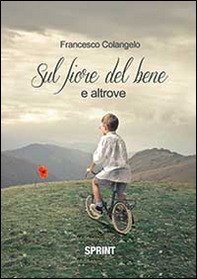 Sul fiore del bene - Librerie.coop