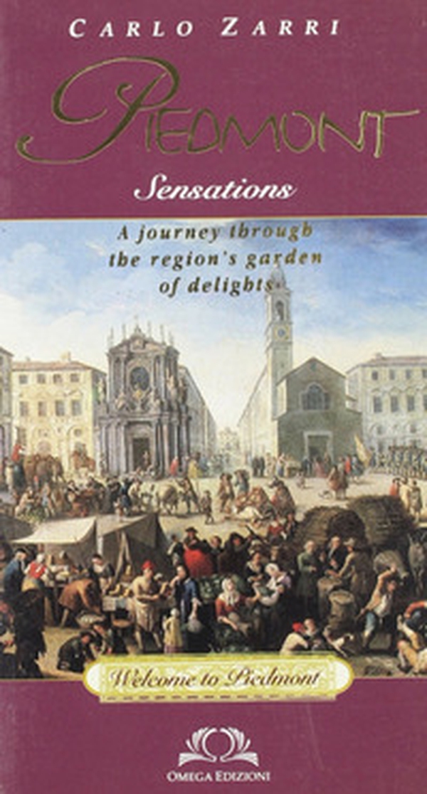 Piedmont. Sensations - Librerie.coop Piedmont. Sensations - Librerie.coop