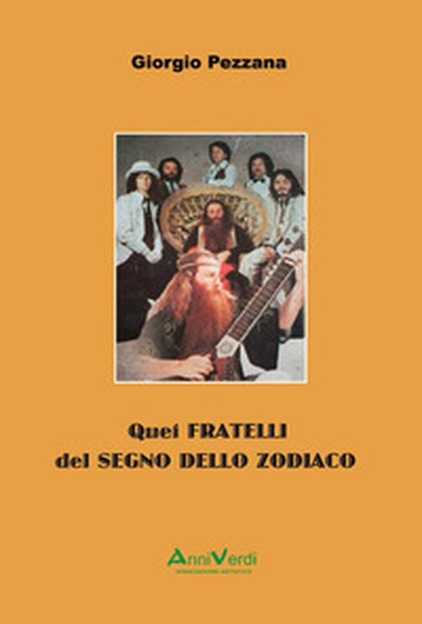 Quei fratelli del segno dello zodiaco - Librerie.coop Quei fratelli del segno dello zodiaco - Librerie.coop