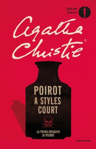Poirot a Styles Court - Librerie.coop Poirot a Styles Court - Librerie.coop