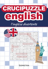 Crucipuzzle English. L'inglese divertente - Librerie.coop Crucipuzzle English. L'inglese divertente - Librerie.coop