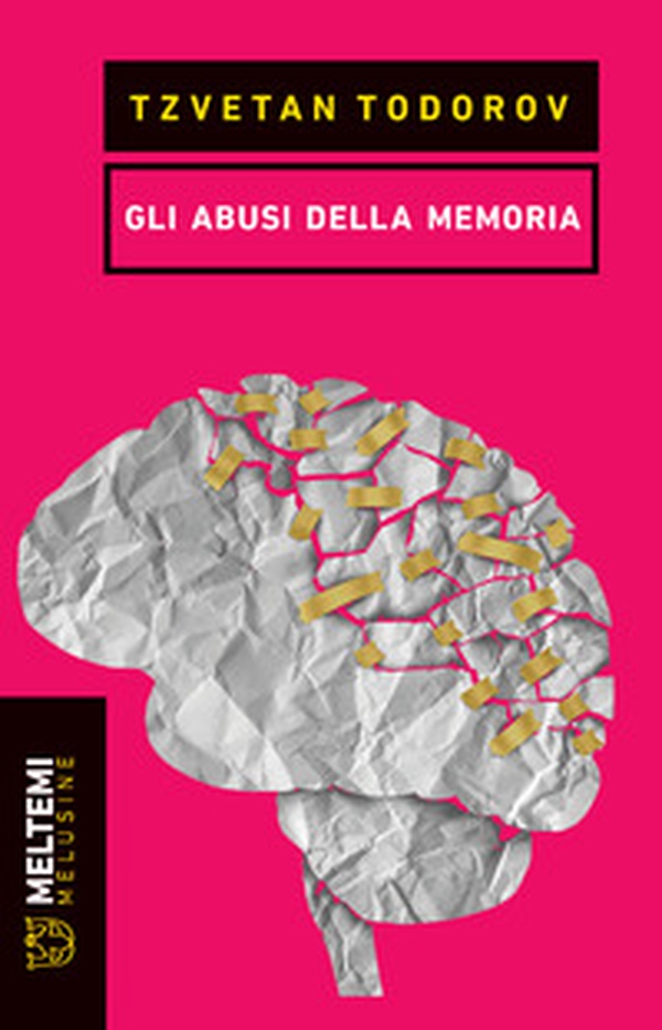 Gli abusi della memoria - Librerie.coop Gli abusi della memoria - Librerie.coop