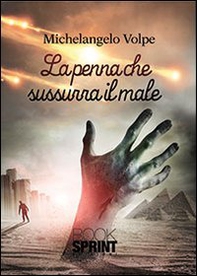 La penna che sussurra il male - Librerie.coop