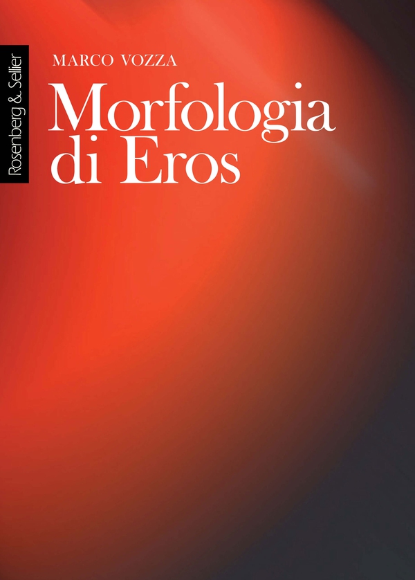 Morfologia di Eros - Librerie.coop Morfologia di Eros - Librerie.coop