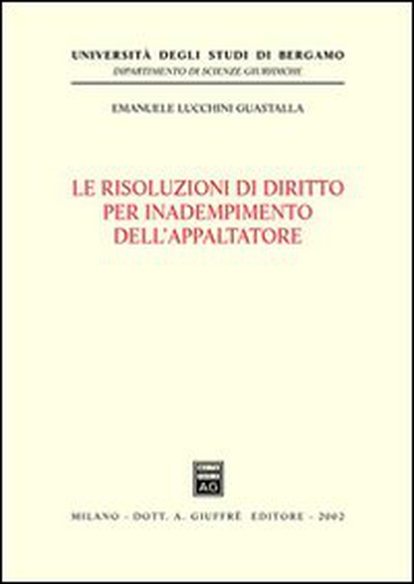 Le risoluzioni di diritto per inadempimento dell'appaltatore - Librerie.coop