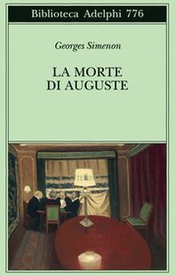 La morte di Auguste - Librerie.coop La morte di Auguste - Librerie.coop