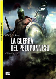 La guerra del Peloponneso. 431-404 a. C. - Librerie.coop