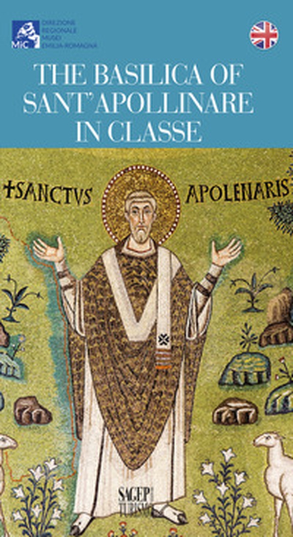 The Basilica of Sant'Apollinare in Classe - Librerie.coop The Basilica of Sant'Apollinare in Classe - Librerie.coop