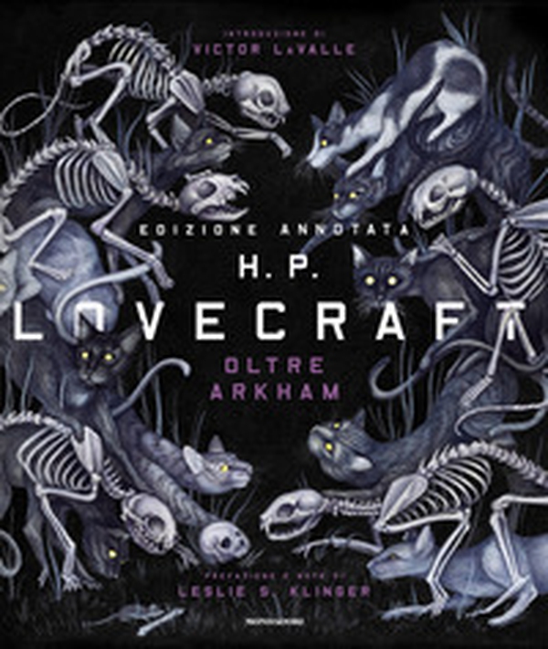 Oltre Arkham. Ediz. annotata - Librerie.coop