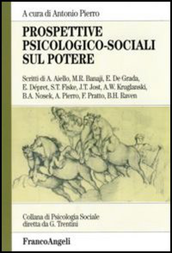 Prospettive psicologico-sociali sul potere - Librerie.coop Prospettive psicologico-sociali sul potere - Librerie.coop