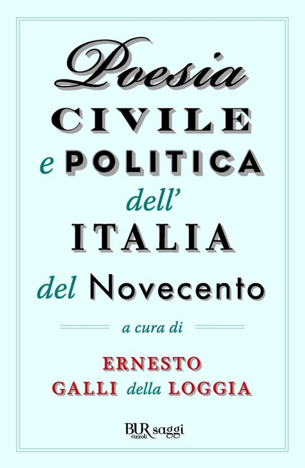 Poesia civile e politica dell'Italia del Novecento - Librerie.coop Poesia civile e politica dell'Italia del Novecento - Librerie.coop