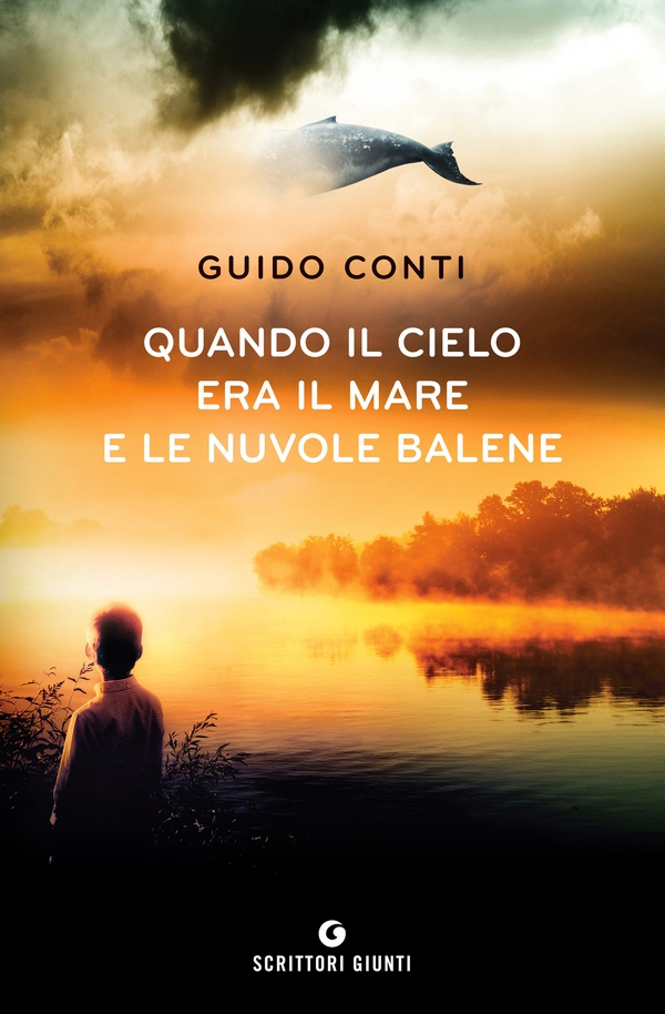 Quando il cielo era il mare e le nuvole balene - Librerie.coop Quando il cielo era il mare e le nuvole balene - Librerie.coop