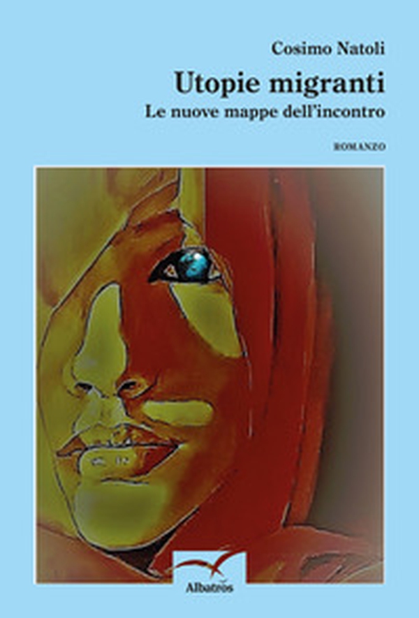 Utopie migranti. Le nuove mappe dell'incontro - Librerie.coop Utopie migranti. Le nuove mappe dell'incontro - Librerie.coop