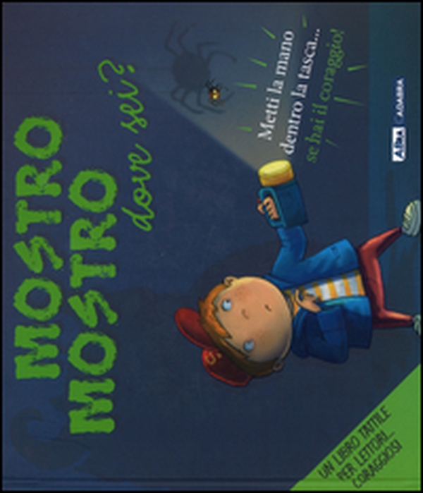 Mostro mostro dove sei? - Librerie.coop Mostro mostro dove sei? - Librerie.coop