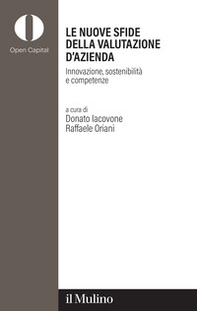 Le nuove sfide della valutazione d'azienda. Innovazione, sostenibilità e competenze - Librerie.coop
