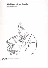 Adolf Loos e il suo Angelo. «Das andere» e altri scritti - Librerie.coop Adolf Loos e il suo Angelo. «Das andere» e altri scritti - Librerie.coop