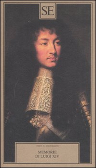Memorie di Luigi XIV - Librerie.coop