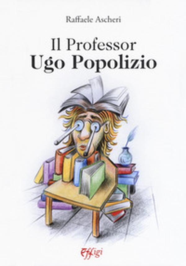 Il professor Ugo Popolizio - Librerie.coop Il professor Ugo Popolizio - Librerie.coop