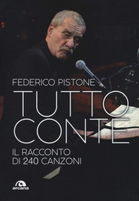 Tutto Conte. Il racconto di 240 canzoni - Librerie.coop Tutto Conte. Il racconto di 240 canzoni - Librerie.coop