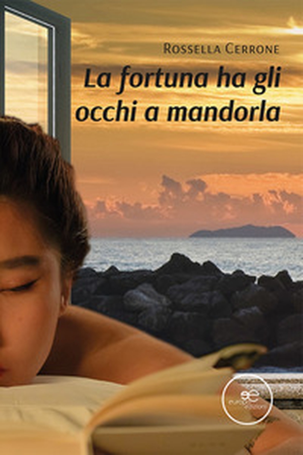 La fortuna ha gli occhi a mandorla - Librerie.coop La fortuna ha gli occhi a mandorla - Librerie.coop